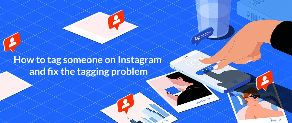 Cómo etiquetar a alguien en Instagram y solucionar el problema de etiquetado